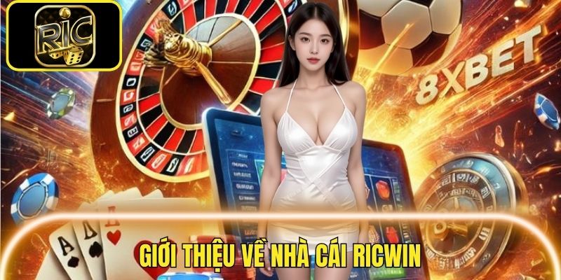 Thông tin sơ lược nhất về nhà cái RICWIN
